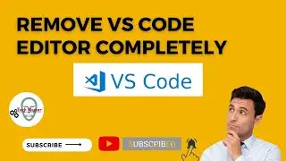 vs code editor remove from your system completely 