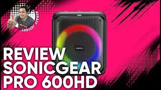 Speaker Kecil Tapi 200 Orang Boleh Dengar,Audio Kuat Amat! Review SonicGear Audio X Pro 600HD