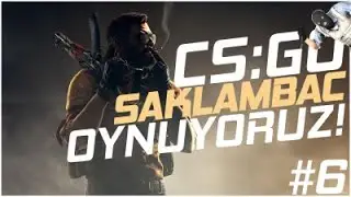 EKİP İLE CS:GO DA SAKLAMBAÇ OYNADIK (VOL1)-TWİTCH KESİTİ