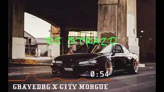 GRAVEDGR X  CITY MORGUE - WARDOGZ ( EXTRIME BASS BOOSTED)