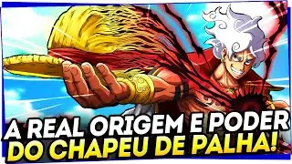 REVELADA A VERDADEIRA ORIGEM DO CHAPÉU DE PALHA DE LUFFY E SEU REAL PODER PARA ENCONTRAR O ONE PIECE