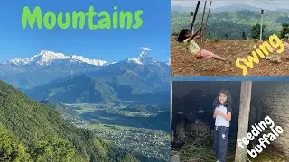 Holiday to Sarankot and visiting my Villlage|Mountains|Playing Sand,Swing|Fun and Learn with Larissa