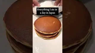 Everything I ate in Japan 