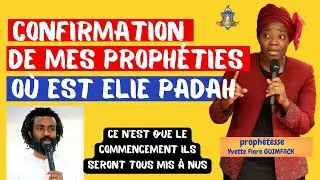 𝐂𝐨𝐧𝐟𝐢𝐫𝐦𝐚𝐭𝐢𝐨𝐧 𝐝𝐞 𝐩𝐫𝐨𝐩𝐡é𝐭𝐢𝐞: Toutes les vérités sur la disparition du prophète de l'heure Elie padah