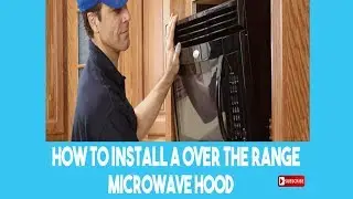 How to install over the range microwave [NEW FOR 2019]