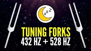 9 HOURS Tuning Forks 432 Hz + 528 Hz: The Most Powerful Frequencies for Sleep (Epsilon Waves) 😴