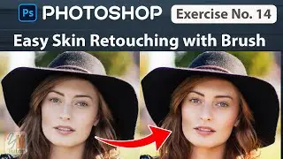 Skin Retouching with Brush Tool Exercise No. 14 | Photoshop for Beginners| YN Tutor