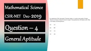 CSIR NET Mathematics Solution Dec 2019 | Question 4 | General  Aptitude | Number of Married