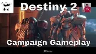 Destiny 2 Campaign Gameplay Part 3