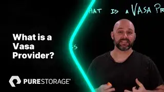 vVols 101 | What is a VASA Provider? | Lightboard Session
