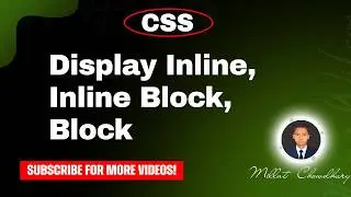 css display inline, inline block, block, css tutorial, html css, css full course