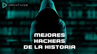 Los mejores Hackers del mundo