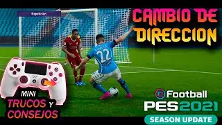 PES 2021 CAMBIO DE DIRECCIÓN 🔥 MINI TRUCOS Y CONSEJOS #4 ⚠️