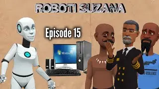 ROBOTI SUZANA:|Episode 15|