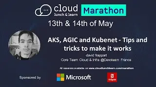 AKS, AGIC and Kubernetes- Tips and tricks to make it works
