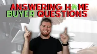 The 7 Most Common Home Buyer Questions