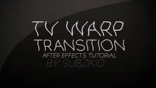Tv Warp Transition Tutorial | After Effects