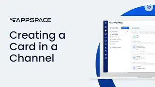 Content: Creating a Card in a Channel