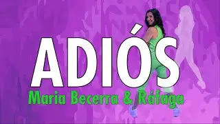 ADIOS | Maria Beccera & Rafaga | Zumba® | Dance Workout | Cumbia Pop Latino | 