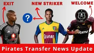 Orlando Pirates Transfer News Update
