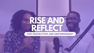 Rise and Reflect with Owayne Honeyghan: Skills Young Professionals Need