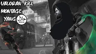 VALORANT KiLL MONTAGE #2 Tapi Halal