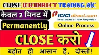 Close icici trading account in few steps 💯/close icici trading account online