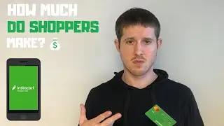 How Much Does INSTACART  Pay Shoppers??