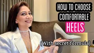 How To Buy Right Heels Using Secret Formula | Do’s & Dont’s | कैसे खरीदे अच्छी हिल्स  | Thehopestory