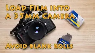 Load film into a 35mm camera｜avoid blank rolls [CC subtitle]