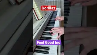 Gorillaz - Feel Good Inc Chorus #musicvideo #music #pianomusic #piano #cover #pianocover #musiccover
