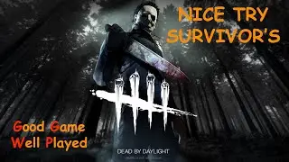 DBD nice try #116