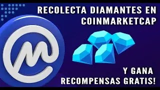 💎#DIAMANTES #NFT Y 🤑#RECOMPENSAS GRATIS🥳 EN #COINMARKETCAP
