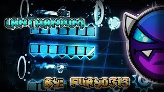 Geometry Dash 2.1 | Lanthanium by Fury0313 | Easy Demon