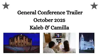 195th General Conference Trailer | October 2025