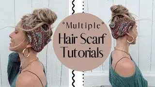 How to style HAIR SCARVES | Multiple Hair Scarf Tutorials | Design Your Style