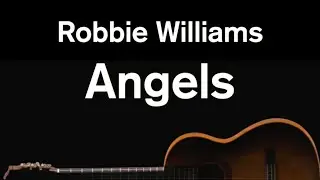 Angels - Robbie Williams (Karaoke)