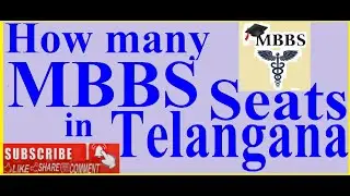 MBBS Seats in Telangana State In Govt Colleges and Private Colleges