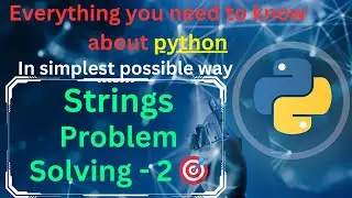 Strings Problem Solving - 2 | 