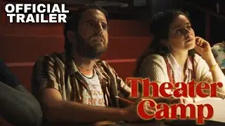 THEATER CAMP | Ben Platt, Ayo Edebiri, Molly Gordon | Trailer Comedy