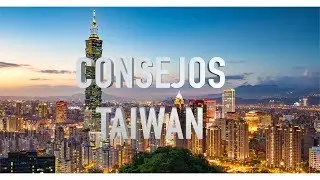 CONSEJOS PARA VISITAR TAIWAN | EL ATLAS DE JON