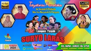 🔴LIVE. SURYO LARAS  // DIRUMAH BAPAK: GUMUN // BLIMBING - TEMON - SAWOO - PO.