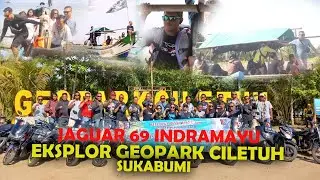 JAGUAR 69 INDRAMAYU EKSPLOR GEOPARK CILETUH KEINDAHAN PULAU KUNTI SUKABUMI