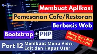 Creating a Web-Based Cafe Ordering Application Part 12 - Creating View, Edit, and Delete User Menu