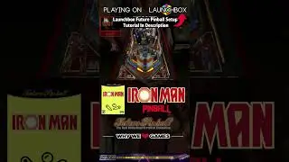 Iron Man Pinball - Launchbox Frontend (Future Pinball) #retrogaming