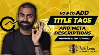 How to add Title Tags and Meta Descriptions | Webflow Tutorial 🏗️| SEO Tutorial