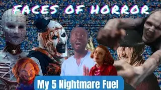 The 5 Horror Villains that shook me to the core | My Faces of Fear