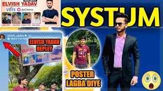 POSTER LAGBA DIYE😨😨|| ELVISH YADAV REPLEY|| 