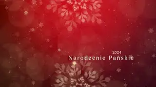 Misyjne życzenia na Narodzenie Pańskie 2024