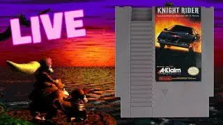 [Stream] Knight Rider for NES - Tougher than the Turbo Tunnel